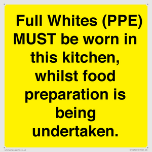  Full Whites (PPE) MUST be worn in this kitchen, whilst food preparation is being undertaken.